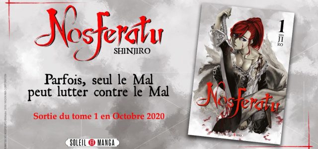 Les Nosferatus s’installent chez Soleil Manga