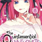 The Quintessential Quintuplets T8