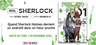 Moi, Sherlock, pose mes valises chez Soleil Manga
