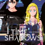 Time Shadows T7