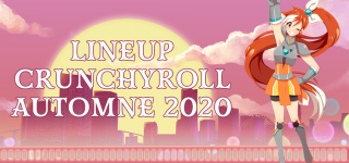 Les séries Crunchyroll de l’automne 2020
