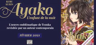 Une version revisitée de Ayako arrive chez Delcourt/Tonkam