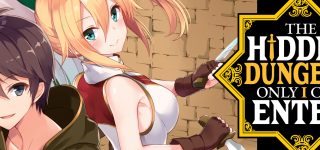 Le roman The Hidden Dungeon Only I Can Enter adapté en anime