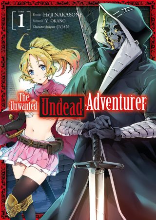 The Unwanted Undead Adventurer