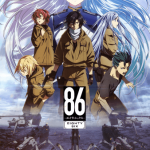 86 Eighty Six - Anime