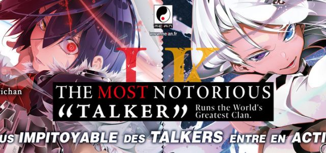 Meian annonce la parution de The Most Notorious « Talker »