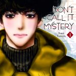 Don't call it Mystery Vol.1