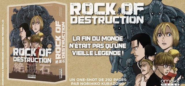 Le one-shot Rock of Destruction chez Omaké
