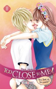 Too Close to me Vol.11