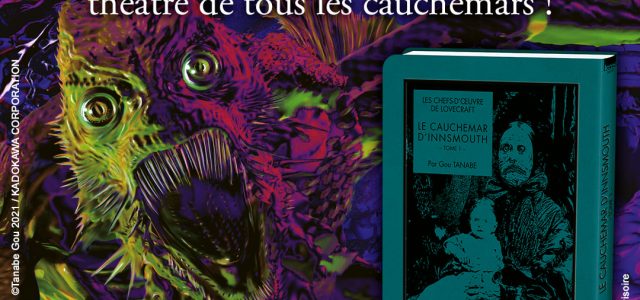 Le Cauchemar d’Innsmouth annoncé chez Ki-oon