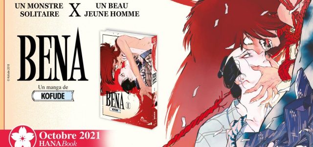 Le manga Bena disponible aux éditions Hana
