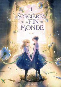 Les Sorcières de la fin du monde Vol.1