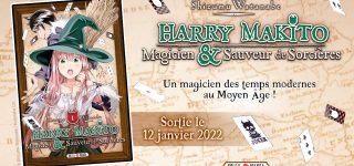 Harry Makito, Magicien et sauveur de sorcières s’installe chez Soleil Manga