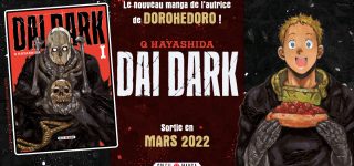 Le manga Dai Dark annoncé aux éditions Soleil