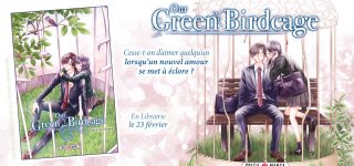 Le manga Our Green Birdcage annoncé chez Soleil Manga