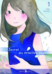 Le Secret des Ecailles Bleues T1