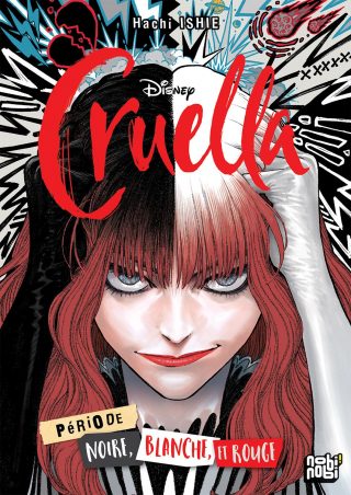 Cruella – Période noire, blanche et rouge