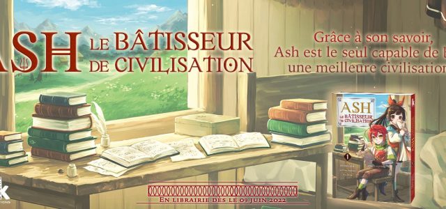 Le manga Ash le Bâtisseur de civilisation annoncé chez Komikku