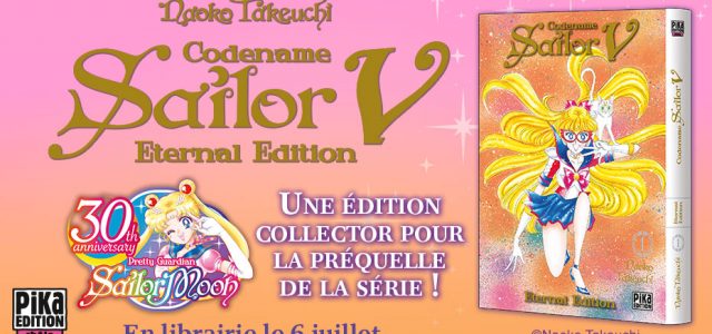 Code Name Sailor V revient dans une Eternal Edition