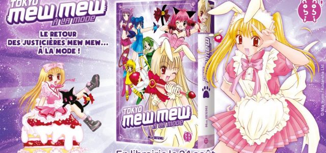 Tokyo Mew Mew à la mode arrive chez Nobi Nobi !