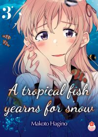 A Tropical Fish Yearns for Snow T3