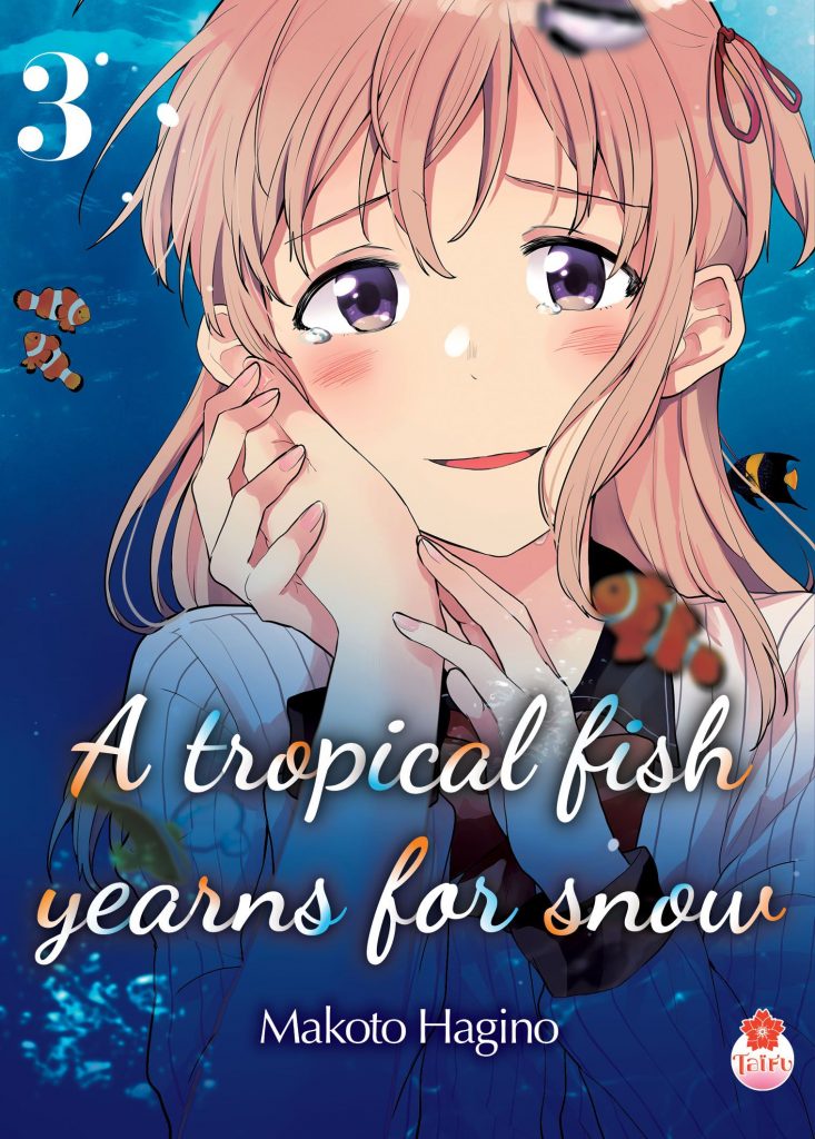 A Tropical Fish Yearns for Snow T3