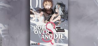 Le manga Roll Over and Die annoncé chez Mahô éditions