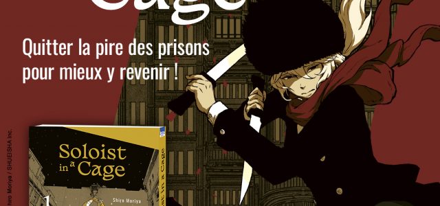 Le manga Soloist in a Cage à venir chez Ki-oon