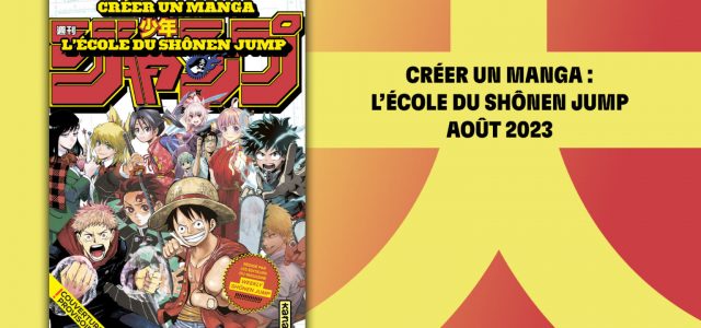 Les éditions Kana vous dévoilent comment Créer un manga