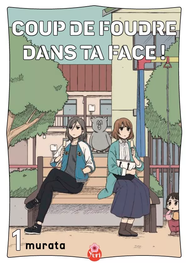 Coup de foudre dans ta face T1