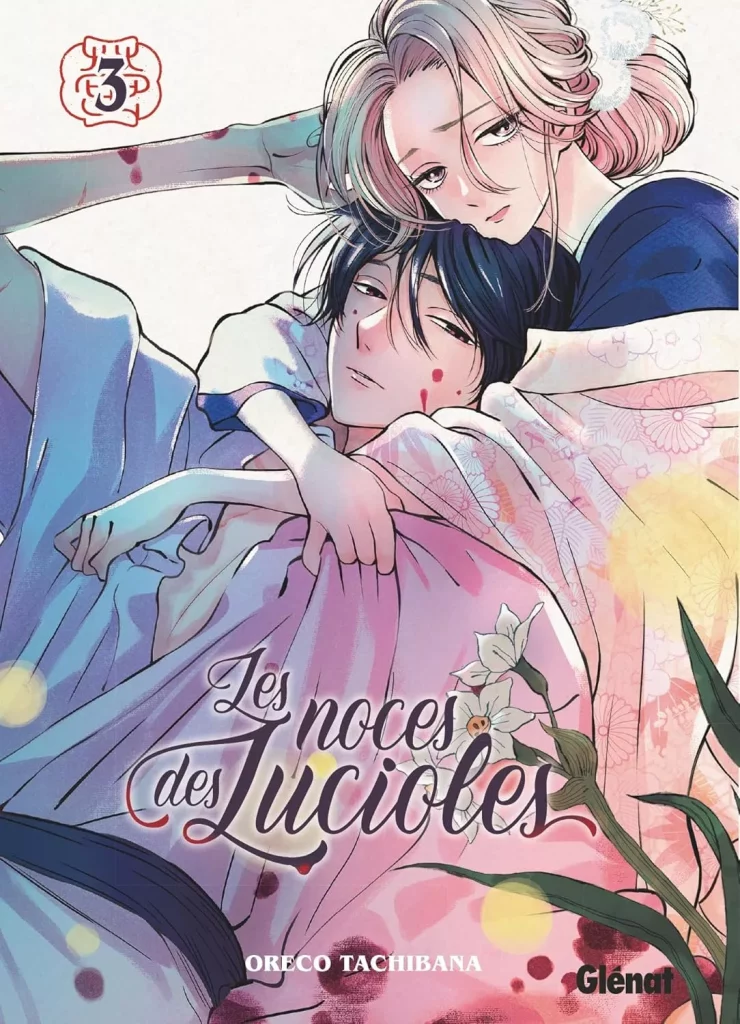 Les Noces des Lucioles T3