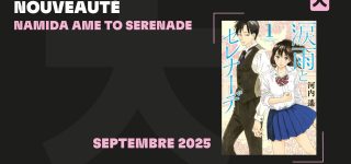 Le josei Namida ame to serenade à paraître chez Kana