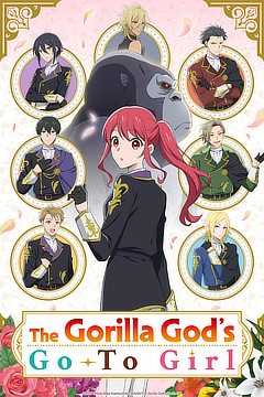 The Gorilla God’s Go-To Girl - Anime