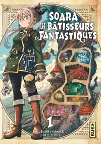 Soara et les bâtisseurs fantastiques