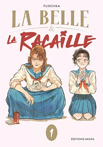 La Belle et la Racaille T1