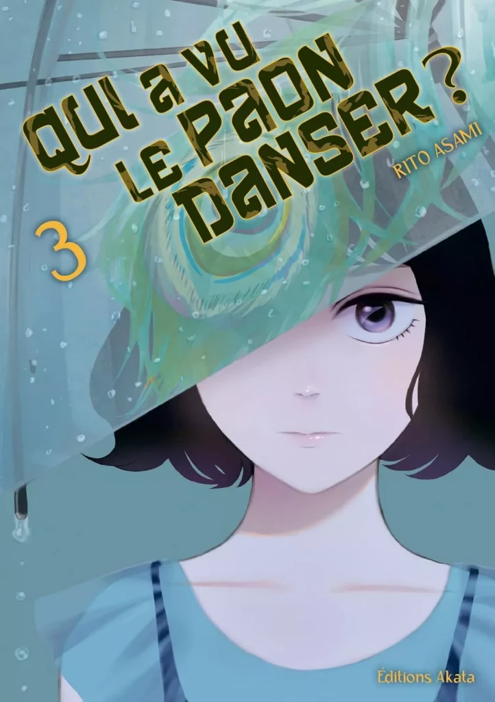 Qui a vu le paon danser ? T3