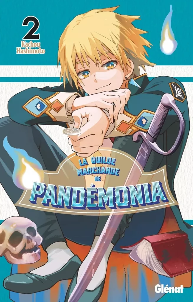 La Guilde Marchande de Pandémonia T2