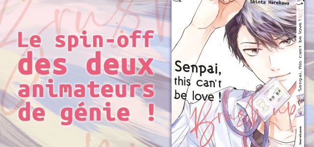 La suite de Senpai, this can&rsquo;t be love! chez Taifu