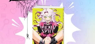 Le manga Wicked Spot par les éditions Vega