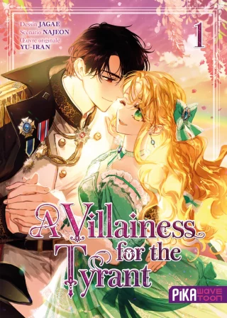 A Villainess for the Tyrant