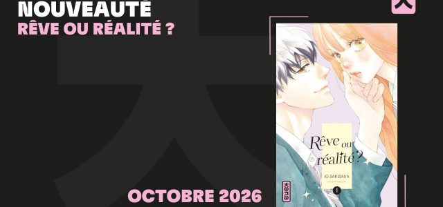 Io Sakisaka revient aux éditions Kana